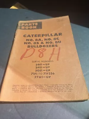 Buy Cat Caterpillar 8a 8c 8s 8u Bulldozer Parts Book Manual S/n 28e 29e 30e 71f • 16$