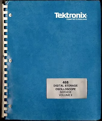 Buy Tektronix Service Manual For The 468 Digital Storage Oscilloscope Volume 2 • 40$