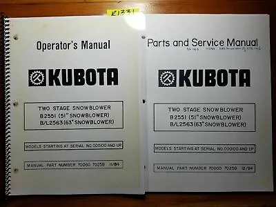 Buy Kubota B2551 51  B/L2563 63  Snowblower 100- Operator + Parts & Service Manual • 20.49$