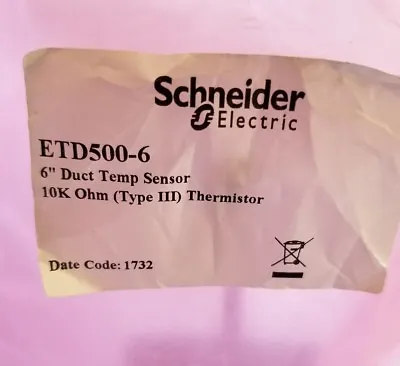 Buy New In Sealed Bag Schneider Electric Etd500-6 6  Duct Temp Sensor 10k Ohm  • 24.95$