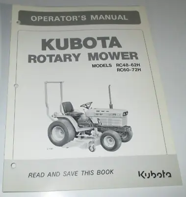 Buy Kubota RC48-62H & RC60-72H Rotary Mower Operators & Parts Manual ORIGINAL! • 14.99$