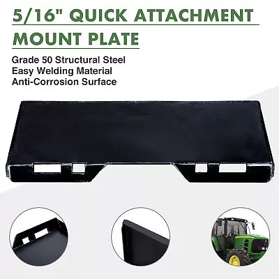 Buy Quick Attachment Mount Plate 5/16  Grade 50 Steel For Kubota Bobcat Skid Steer • 76.36$