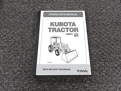 Buy Kubota L47TL M62TL Tractor Owner Operator Manual User Guide 1HNADAAAP1200 • 209.30$