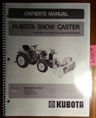 Buy Kubota B748A Snow Caster For B7100 B6100 Tractor Owner Operator & Parts Manual  • 15.99$