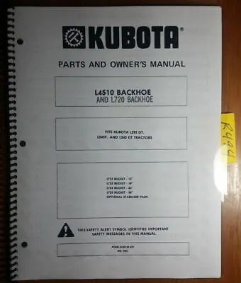 Buy Kubota L4510 Backhoe For L295 DT L345F L345 DT Tractor Operator's & Parts Manual • 16.99$