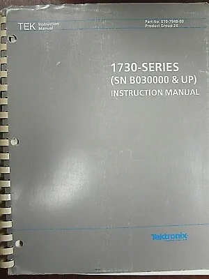 Buy Tektronix 1730-Series (SN B030000 & UP) Instruction Manual 070-7948-00 • 24.99$