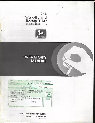 Buy John Deere 216 Walk-Behind Rotary Tiller Operator's Manual OM-M70358 A6 • 12.75$