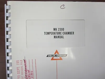 Buy Delta Design MK 2300 Temperature Chamber Manual  • 20$