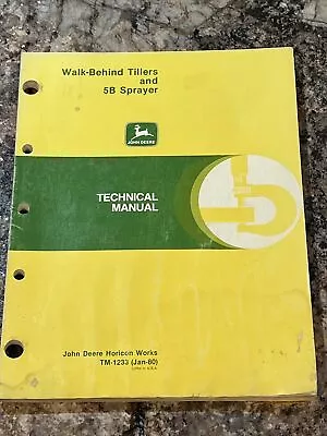 Buy John Deere TM 1233 JAN80 Walk-Behind Tillers & 5B Sprayer Technical Manual X-4 • 39.99$