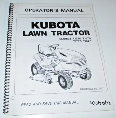Buy Kubota T1570 T1670 T1770 T1870 Lawn Tractor Operators Owners Manual OEM 8/04 • 34.99$