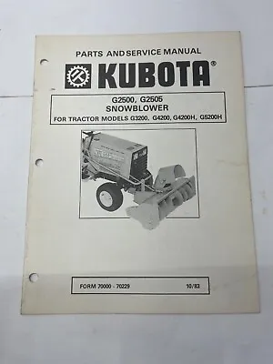 Buy Kubota Parts And Service Manual For Models G2500 G2505 Snow Blower • 10$