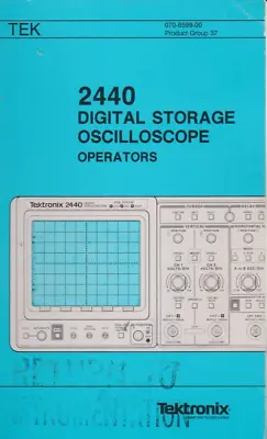 Buy Tektronix 2440 Digital Storage Oscilloscope Operators 070-6599-00 • 29.99$