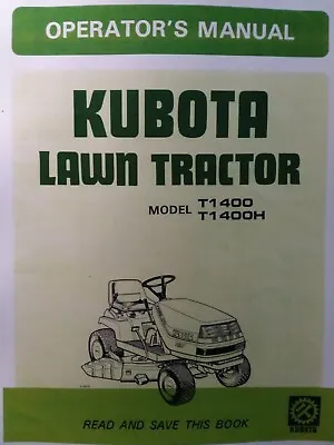 Buy Kubota Riding Lawn Tractor T1400 Gear & T1400H Hydro & Mower Deck Owners Manual • 67.99$