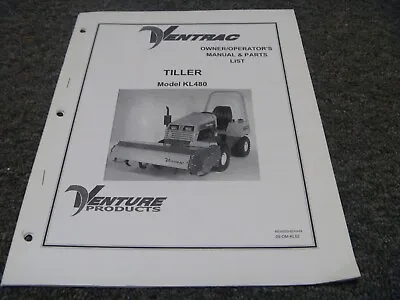 Buy Ventrac KL480 Tiller Parts Catalog & Owner Operator Manual OM-KL02 • 88.75$