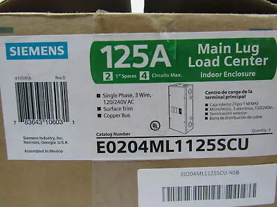 Buy Siemens NSB E0204ML1125SCU Main Lug Panel 125A 240V 50/60Hz 1Ph 3Wire 4Cir 2Sp N • 46.76$