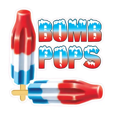 Buy Food Truck Decals Bomb Pops Retail Concession Concession Sign Red • 11.99$