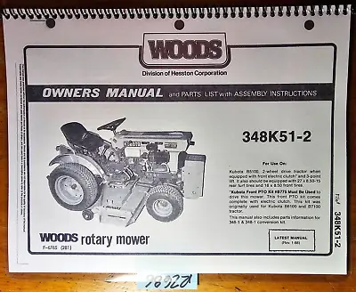 Buy Woods 348K51-2 Rotary Mower For Kubota B5100 Owner Operator & Parts Manual 1/88 • 15.99$