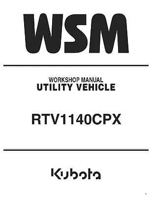 Buy Side By Side Workshop Service Repair Manual Kubota Rtv1140cpx  • 9.84$