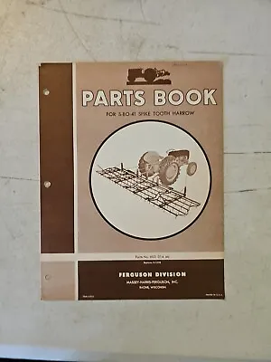 Buy Vintage 1955 Ferguson S-BO-41 Spike Tooth Harrow Parts Book • 12.95$