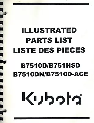 Buy Kubota Original B7510d B7510hsd B7510dn B7510d-ace Lawn Tractors Parts Manual   • 59.95$
