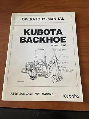 Buy Kubota BH75 Backhoe Attachment Operator’s Manual • 15$