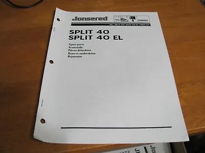 Buy Jonsered SPLIT 40 & SPLIT 40 EL Spare Parts List Wood Splitter • 16.95$