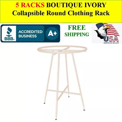 Buy 5 RACKS Round Clothing Sales Rack Collapsible 48 -72 H Adjustable Boutique Ivory • 824.75$