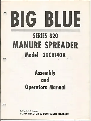 Buy Original Ford Big Blue Series 820 Manure Spreader Operator's Manual No. SE 3590 • 15$