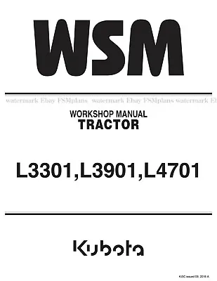 Buy Kubota L3301 L3901 L4701 Tractor Service Workshop Manual  • 49$