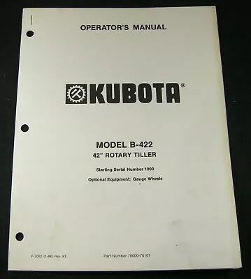 Buy Kubota B422 42 Inch Rotary Tiller Operators Operation Maintenance Manual • 21.37$