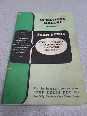 Buy Operator's Manual John Deere Grain & Hay Elevator  Series 50  • 11.95$