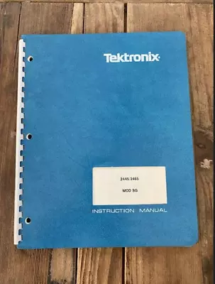 Buy Tektronix 2445/2465 MOD SG Instruction Manual  • 19.95$