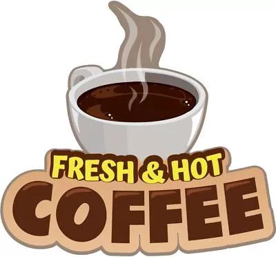 Buy Fresh HOT Coffee 24  Concession Decal Sign Cart Trailer Stand Sticker Equipment • 43.69$