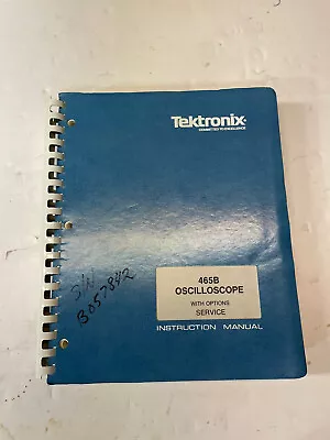 Buy Tektronix Oscilloscope 465B With Options Service Instruction Manual • 25$