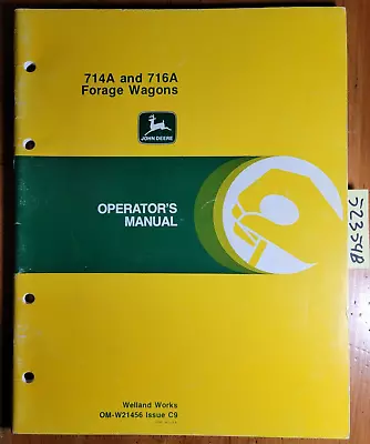 Buy John Deere 714A 716A Forage Wagon Owner's Operator's Manual OM-W21456 C9 3/79 • 25$