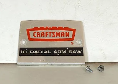 Buy Craftsman 10  Radial Arm Saw - Front Trim Logo Part#63348  Model 113.29450 • 9.95$