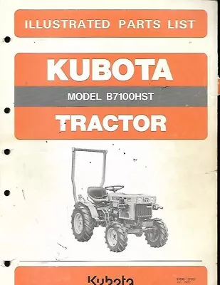 Buy Kubota Model B7100hst Tractor Parts Catalog • 28.99$