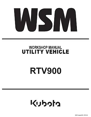 Buy Kubota RTV900 RTV 900 Utility Vehicle Workshop Manual Service Repair • 31.99$