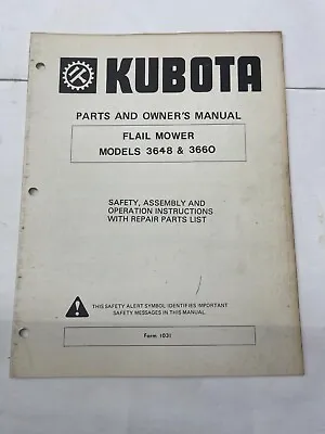 Buy Kubota Parts And Owner's Manual For Flail Mower Models 3648 & 3660 • 10$