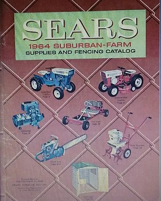 Buy Sears 1964 Suburban Farm Catalog Color Lawn Garden Tractor Tools Tiller Db Saw • 179.95$