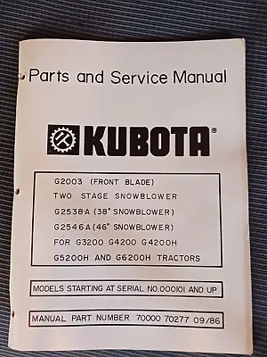 Buy Kubota Parts And Service Manual For Two Stage Snowblower • 21.34$