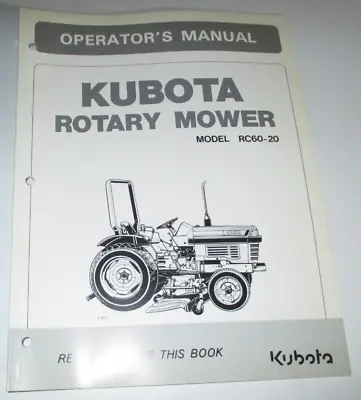 Buy Kubota RC60-20 Rotary Mower Operators Owners Maintenance Manual ORIGINAL! • 19.99$