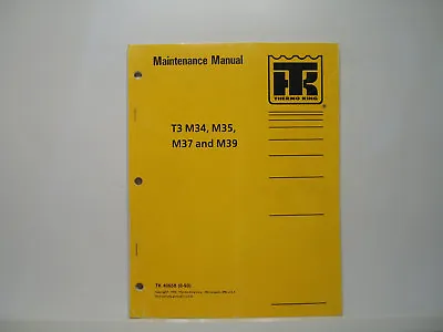 Buy Thermo King T3 M34 M35 M37 M39 Flexible Motor Coach Manual Wiring Diagrams • 11.95$