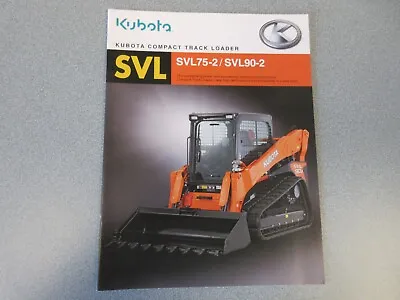Buy Kubota SVL75-2 & SVL90-2 Track Skid Steer Loader Sales Brochure 16 Page • 20$