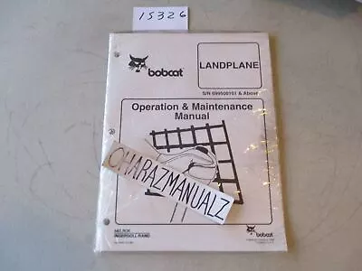 Buy NEW CR 1998 BOBCAT Land Plane Landplane Operation & Maintenance Manual • 11.42$