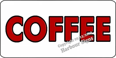 Buy Coffee DECAL (CHOOSE SIZE) Concession Food Truck Vinyl Sign Sticker  • 12.99$