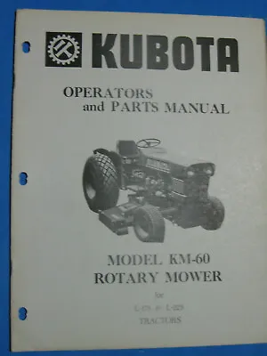 Buy Kubota   Mower  Parts & Operator's  Manual  MOWER ROTARY Km 60 • 49.95$