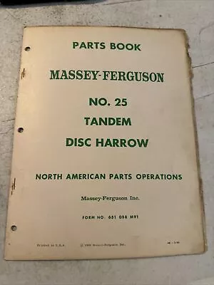 Buy Vintage 1960  Massey Ferguson No. 25 Tandem Disc Harrow  Parts Book • 13.95$