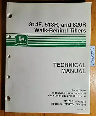 Buy John Deere 314F 518R 820R Walk-Behind Tiller Service Technical Manual TM1687 '97 • 30$