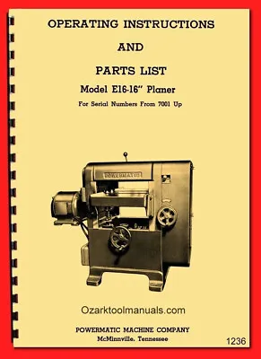 Buy POWERMATIC E16 16  Wood Planer Instructions & Parts Owner's Manual 1236 • 25$